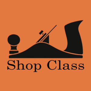 Black icon of a hand planer and words in black Shop Class